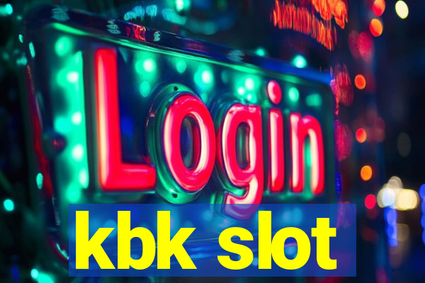 kbk slot