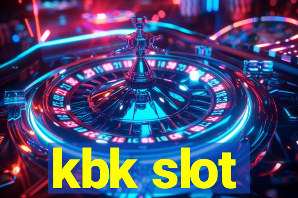 kbk slot