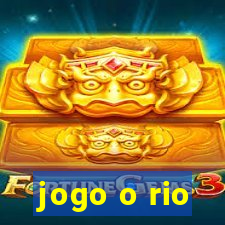 jogo o rio