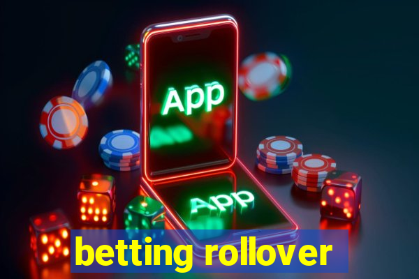 betting rollover