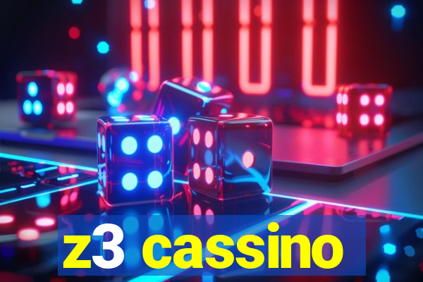 z3 cassino