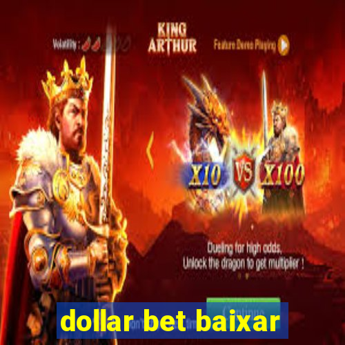 dollar bet baixar