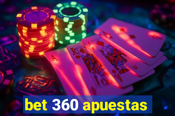 bet 360 apuestas