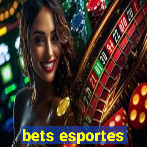 bets esportes