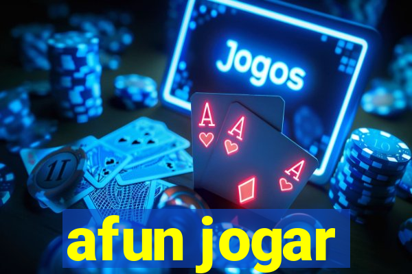 afun jogar