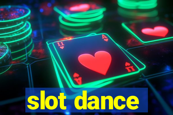 slot dance