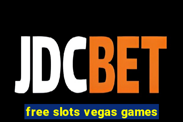 free slots vegas games