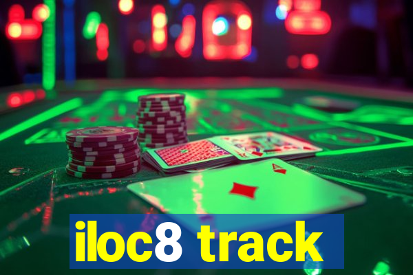 iloc8 track