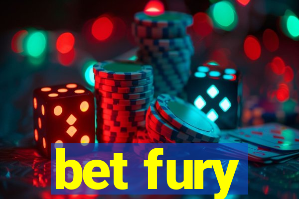 bet fury