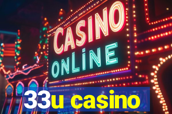 33u casino