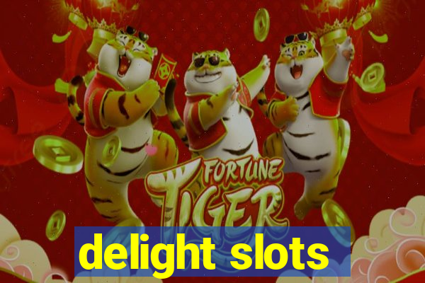 delight slots