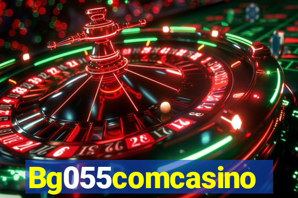 Bg055comcasino