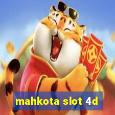 mahkota slot 4d