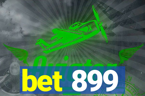 bet 899