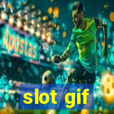 slot gif