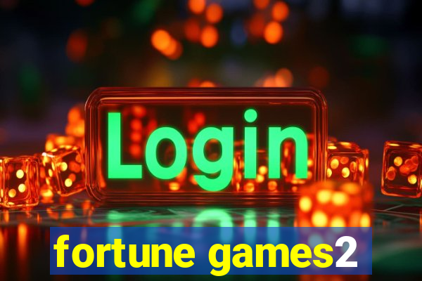 fortune games2