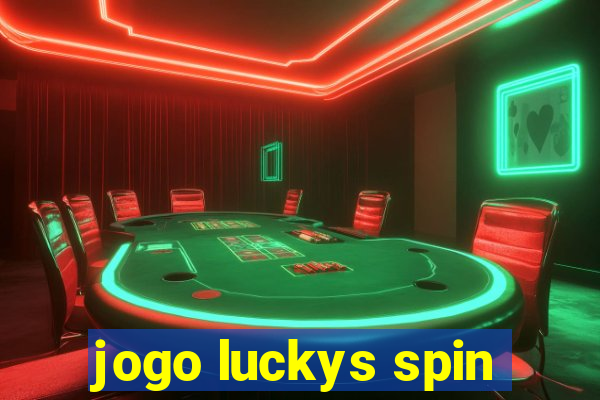 jogo luckys spin