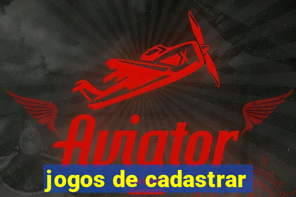 jogos de cadastrar