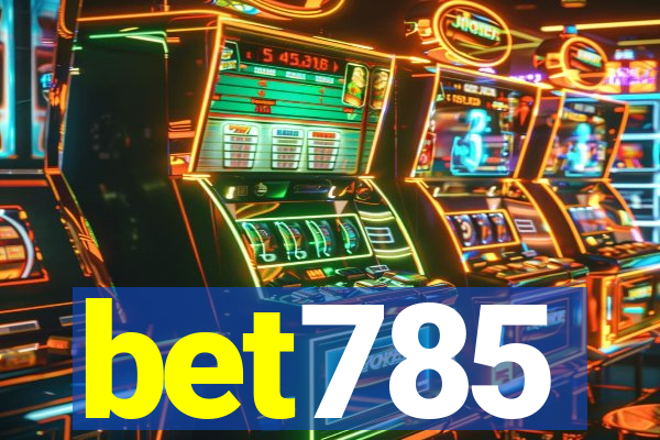 bet785