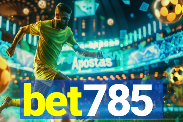 bet785