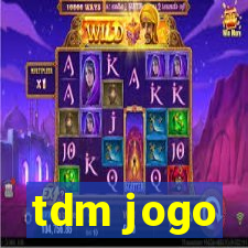 tdm jogo