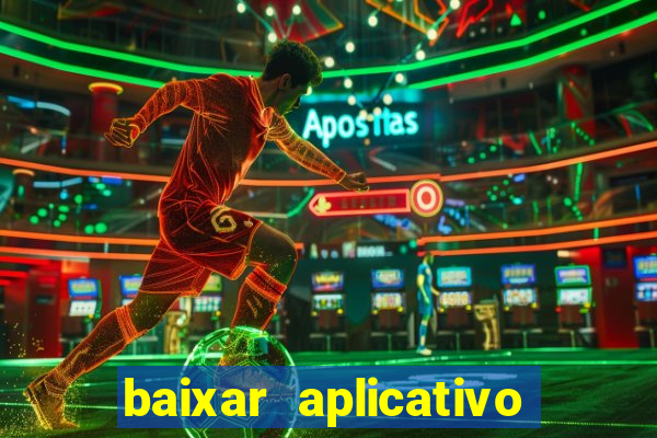 baixar aplicativo galera bet