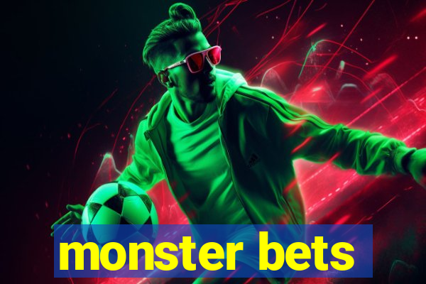 monster bets