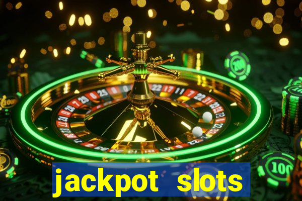 jackpot slots casino gratis