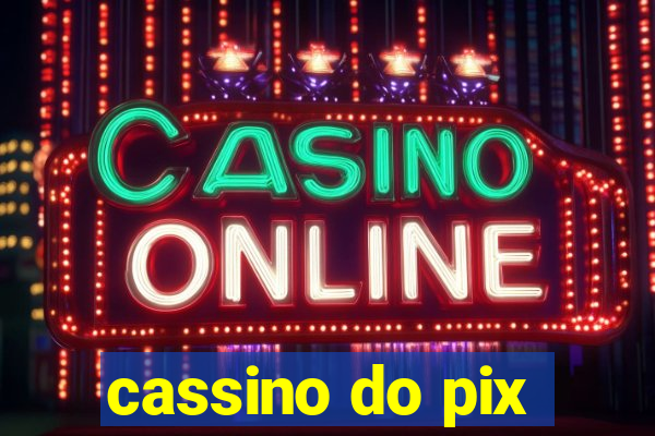 cassino do pix