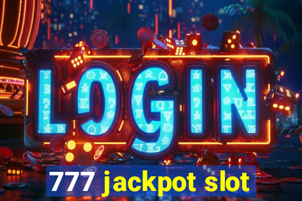 777 jackpot slot