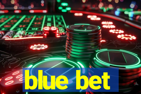 blue bet