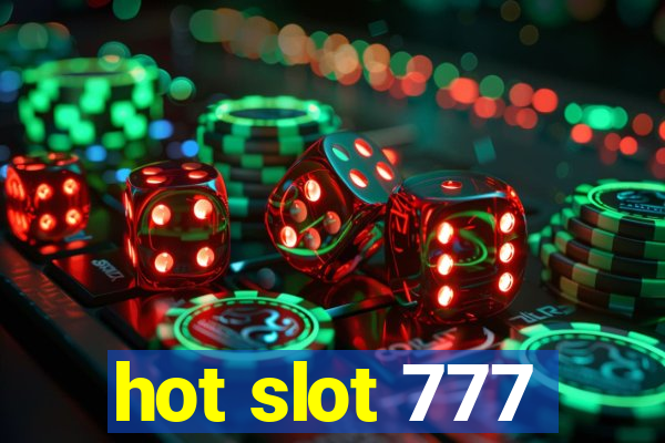 hot slot 777