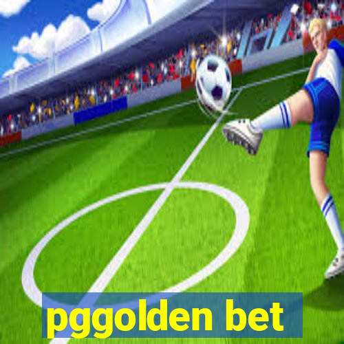 pggolden bet