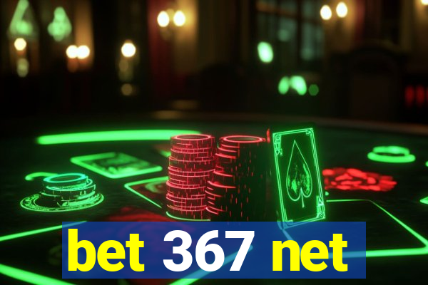 bet 367 net