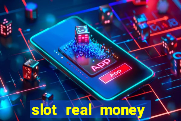 slot real money win cash