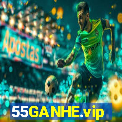 55GANHE.vip