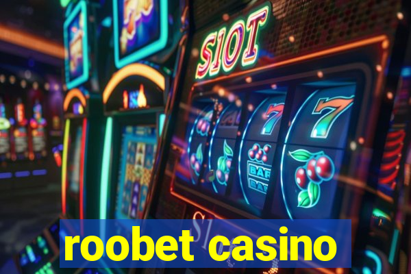 roobet casino