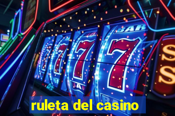 ruleta del casino