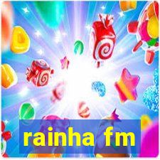 rainha fm