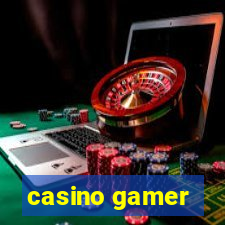 casino gamer