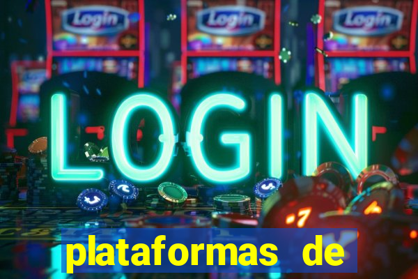 plataformas de jogos de aposta