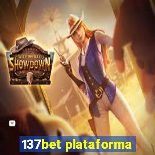 137bet plataforma