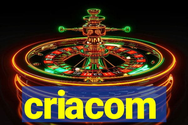 criacom