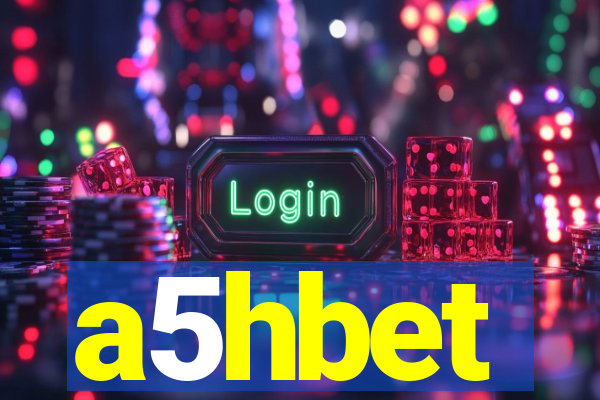 a5hbet