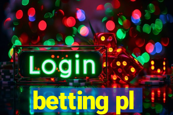 betting pl