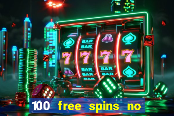 100 free spins no deposit casino usa