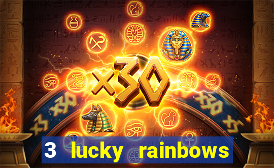 3 lucky rainbows slot demo