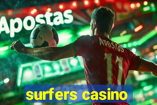 surfers casino