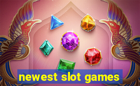 newest slot games