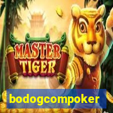 bodogcompoker